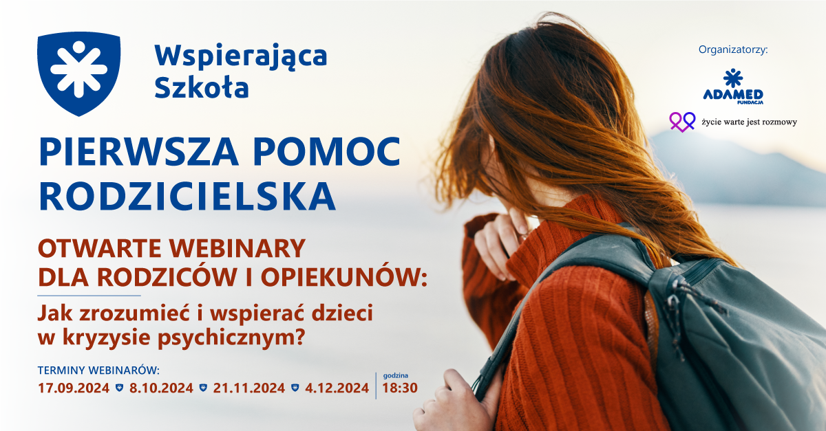 Webinary „Pierwsza pomoc rodzicielska”